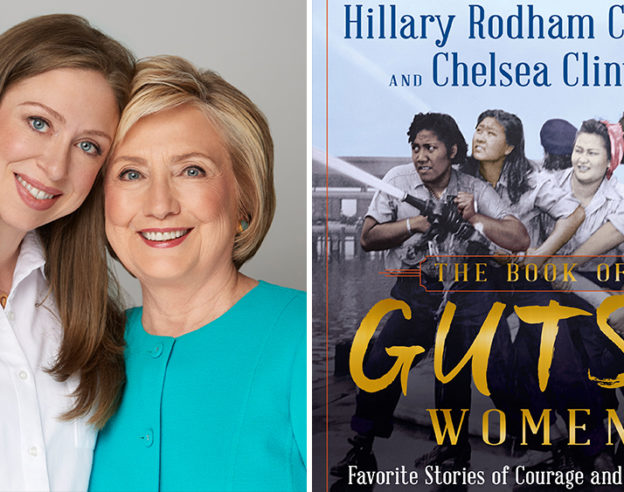 Chelsea Hillary Clinton Gutsy Women