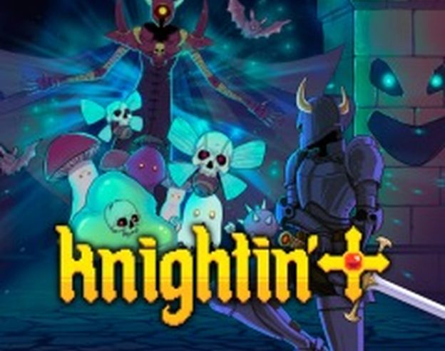 Knightin’+