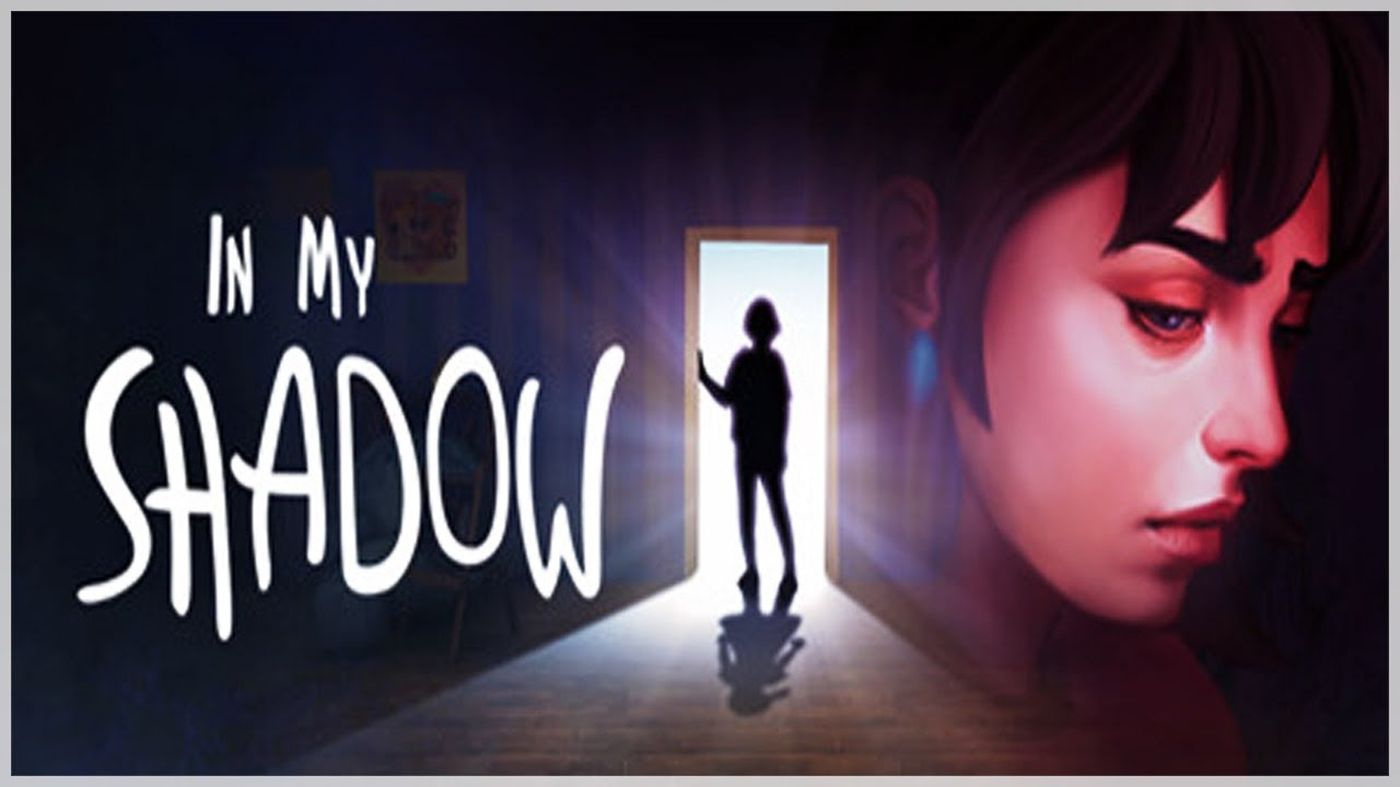 In My Shadow