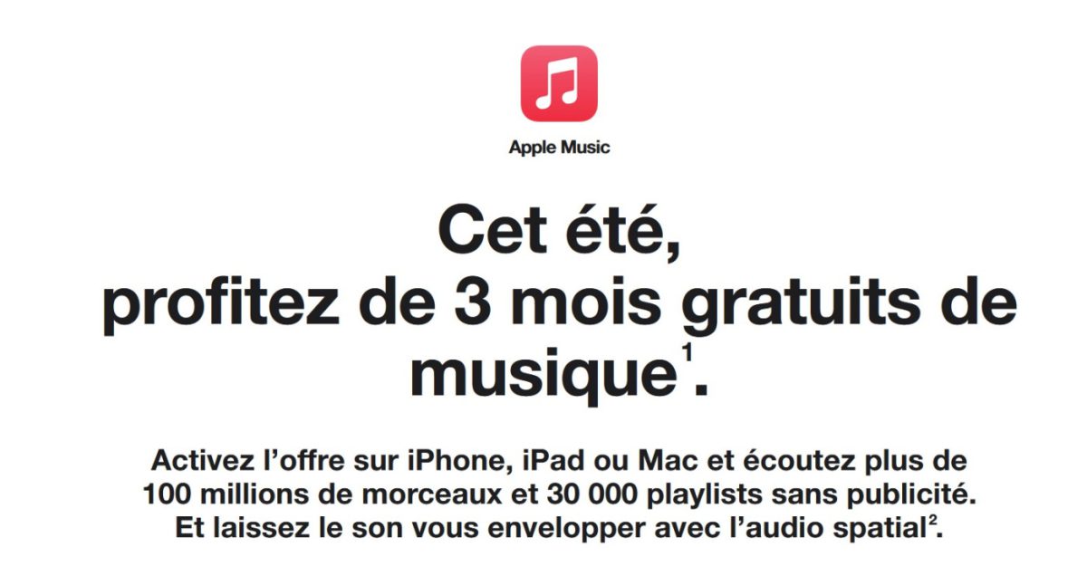 Apple Music 3 Mois Gratuits Juillet 2023