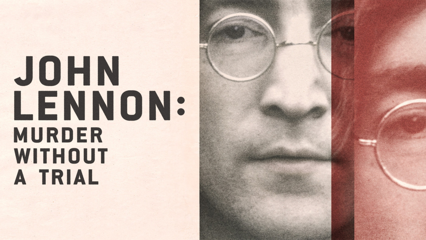 John Lennon Murder Without A Trial