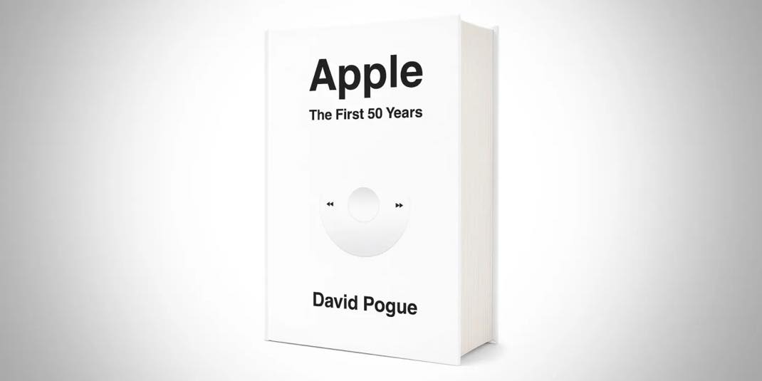 Apple 50 years Pogue book