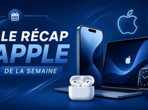 Image article Le récap Apple de la semaine : iOS 27, iPhone 18 et Apple Intelligence agitent l&rsquo;actualité