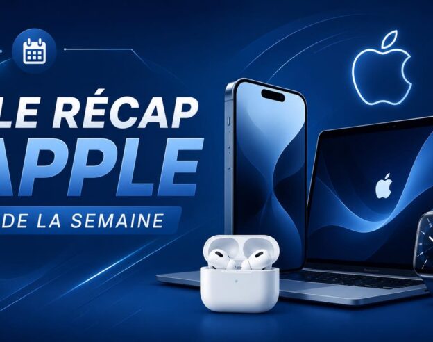 Image Le récap Apple de la semaine : iOS 27, iPhone 18 et Apple Intelligence agitent l&rsquo;actualité